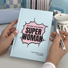 Super Woman, The Everything Daily Planner